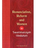 Renunciation, Reform & Women in Swaminarayan Hinduism